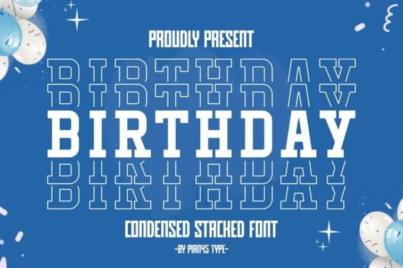 Birthday Stacked Font Review