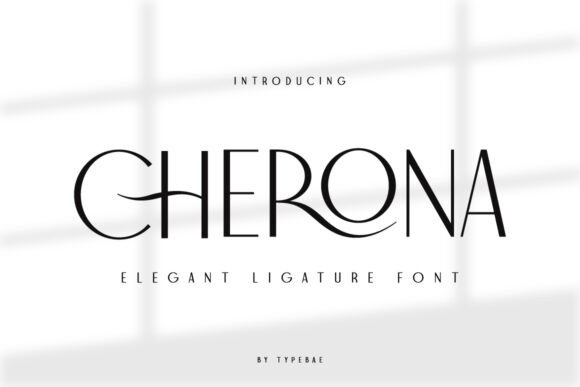 Cherona: A Versatile Sans Serif Typeface for Modern Branding