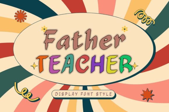 Father Teacher Font for Business