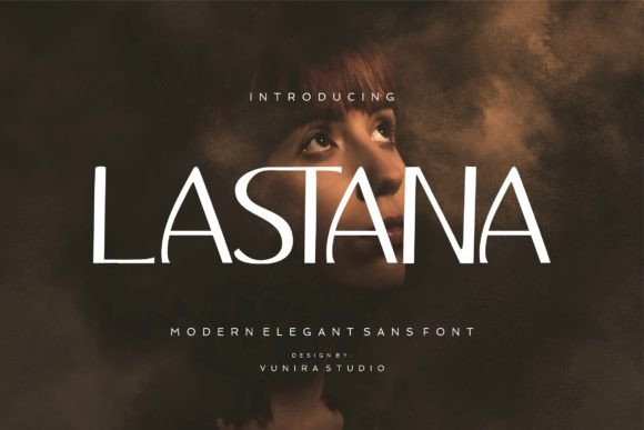 Lastana: A Stylish Sans Serif Font
