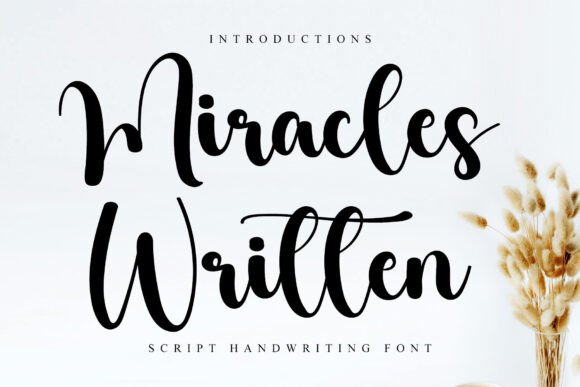 Miracles Written: A Timeless Script Font for Handmade Brands