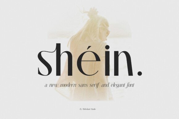 Shein Font Review: A Bold Sans Serif for Modern Brands