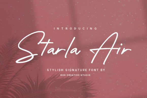 Starla Air: A Delicate Script Typeface for Editorial Design